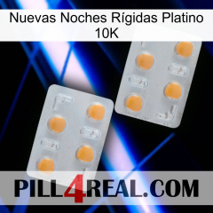 Nuevas Noches Rígidas Platino 10K 25